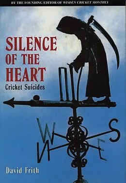 E-Book (epub) Silence Of The Heart von David Frith