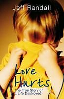 eBook (epub) Love Hurts de Jeff Randall