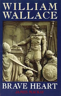 E-Book (epub) William Wallace von James Mackay