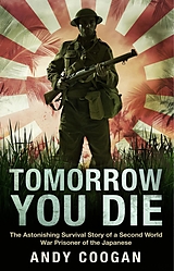 eBook (epub) Tomorrow You Die de Andy Coogan