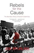 E-Book (epub) Rebels for the Cause von Jon Spurling