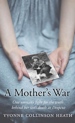 eBook (epub) A Mother's War de Yvonne Collinson Heath