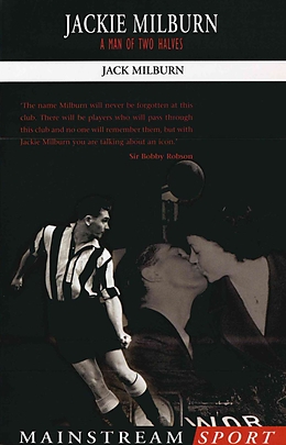 eBook (epub) Jackie Milburn de Jack Milburn