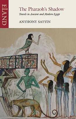E-Book (epub) The Pharaoh's Shadow von Anthony Sattin