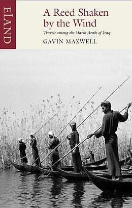 eBook (epub) A Reed Shaken by the Wind de Gavin Maxwell