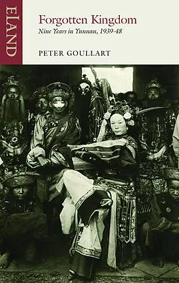 E-Book (epub) Forgotten Kingdom von Peter Goullart