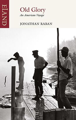 eBook (epub) Old Glory de Jonathan Raban
