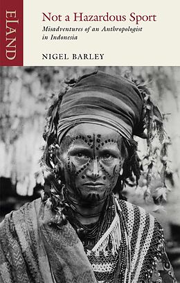 eBook (epub) Not a Hazardous Sport de Nigel Barley