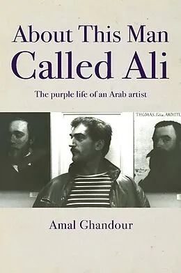 E-Book (epub) About This Man Called Ali von Amal Ghandour