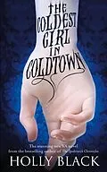 E-Book (epub) Coldest Girl in Coldtown von Holly Black