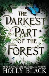 Kartonierter Einband The Darkest Part of the Forest von Holly Black