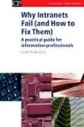 E-Book (pdf) Why Intranets Fail (and How to Fix Them) von Luke Tredinnick