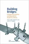 E-Book (pdf) Building Bridges von Anne Langley, Edward Gray, K T L Vaughan
