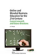 E-Book (epub) Online and Blended Business Education for the 21st Century von J B Arbaugh
