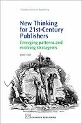 E-Book (pdf) New Thinking for 21st Century Publishers von Joost Kist