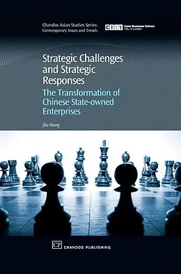 E-Book (pdf) Strategic Challenges and Strategic Responses von Jifu Wang
