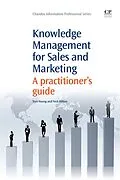 E-Book (pdf) Knowledge Management for Sales and Marketing von Tom Young, Nick Milton