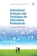 E-Book (pdf) Instructional Strategies and Techniques for Information Professionals von Nicole Cooke, Jeffrey Teichmann