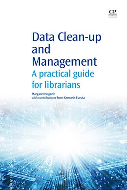 E-Book (epub) Data Clean-Up and Management von Margaret Hogarth, Kenneth Furuta