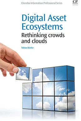 E-Book (pdf) Digital Asset Ecosystems von Tobias Blanke