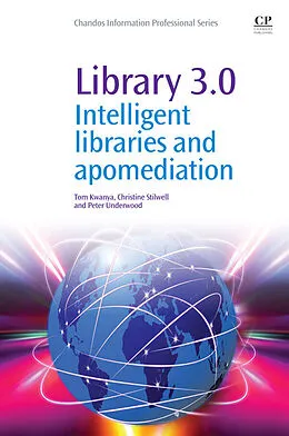 E-Book (epub) Library 3.0 von Tom Kwanya, Christine Stilwell, Peter Underwood