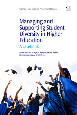 E-Book (epub) Managing and Supporting Student Diversity in Higher Education von Robyn Benson, Margaret Heagney, Lesley Hewitt
