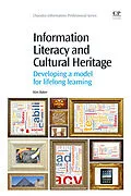 E-Book (epub) Information Literacy and Cultural Heritage von Kim Baker
