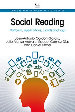 E-Book (pdf) Social Reading von José-Antonio Cordón-García, Julio Alonso-Arévalo, Raquel Gómez-Díaz