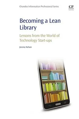 E-Book (epub) Becoming a Lean Library von Jeremy Nelson
