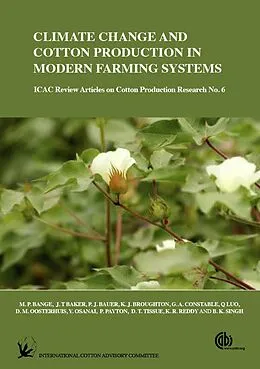 E-Book (epub) Climate Change and Cotton Production in Modern Farming Systems von Michael P Bange, D. T. Tissue, K. Reddy