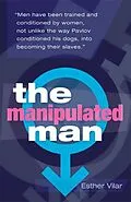 E-Book (pdf) Manipulated Man von Esther Vilar