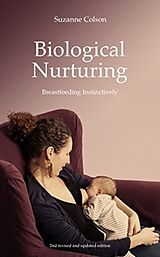 Couverture cartonnée Biological Nurturing de Suzanne Colson