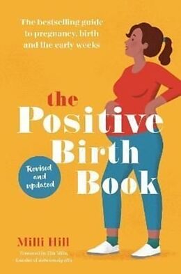 Couverture cartonnée The Positive Birth Book de Milli Hill