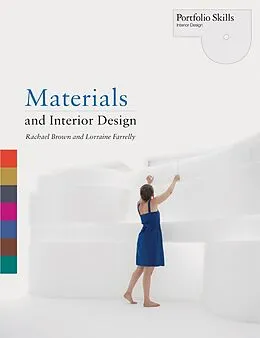 E-Book (epub) Materials and Interior Design von Lorraine Farrelly, Rachael Brown