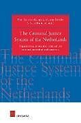 Couverture cartonnée The Criminal Justice System of the Netherlands de 