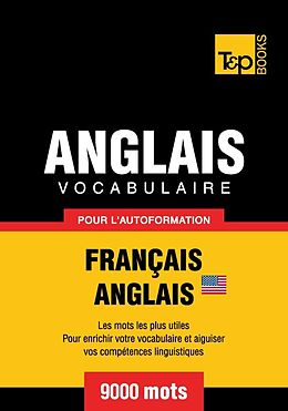 eBook (epub) Vocabulaire Français-Anglais américain pour l'autoformation - 9000 mots de Andrey Taranov