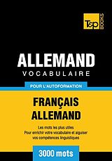 E-Book (epub) Vocabulaire Français-Allemand pour l'autoformation - 3000 mots von Andrey Taranov