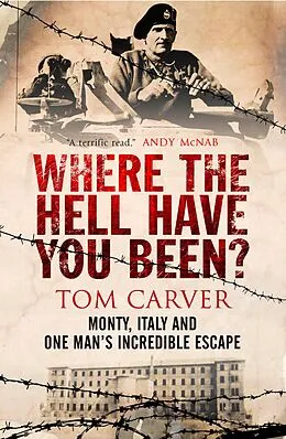 E-Book (epub) Where the Hell Have You Been? von Tom Carver