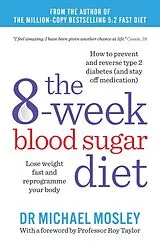 Kartonierter Einband The 6-Week Blood Sugar Diet von Michael Mosley