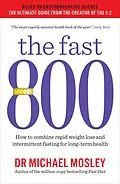 E-Book (epub) The Fast 800 von Michael Mosley