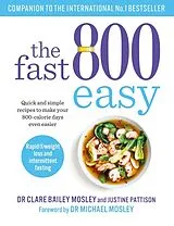 Kartonierter Einband The Fast 800 Easy von Clare Bailey, Justine Pattison