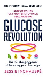 Kartonierter Einband Glucose Revolution von Jessie Inchauspe