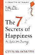 Livre Relié The 7 Secrets of Happiness de Gyles Brandreth