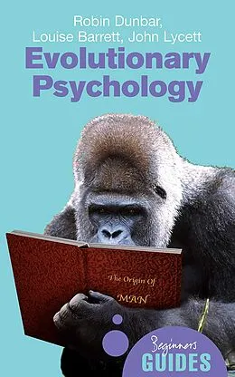 E-Book (epub) Evolutionary Psychology von Robin Dunbar, Louise Barrett, John Lycett