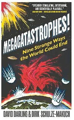 E-Book (epub) Megacatastrophes! von David Darling, Dirk Schulze-Makuch