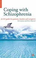 E-Book (epub) Coping with Schizophrenia von Steven Jones, Peter Hayward