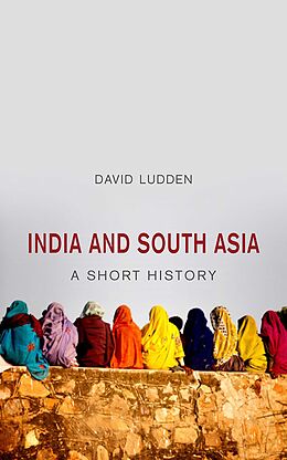 E-Book (epub) India and South Asia von David Ludden