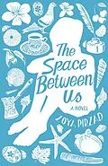 E-Book (epub) The Space Between Us von Zoya Pirzad