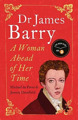 E-Book (epub) Dr James Barry von Michael du Preez and Jeremy Dronfield, Jeremy Dronfield