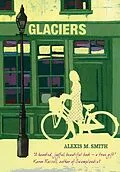 E-Book (epub) Glaciers von Alexis M. Smith